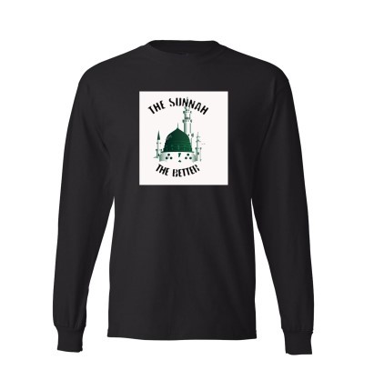 The Sunnah The Better (full sleeve)